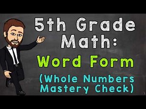 Whole Number Word Form (Mastery Check) | 5th Grade Math