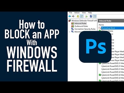 How to Block an App Accessing the Internet using Windows Firewall-Step by Step Guide