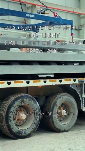 MTA Completes Purple Line Light Rail Fleet Delivery in Maryland