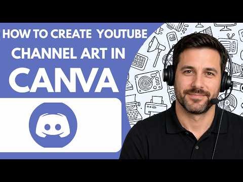 How to Create YouTube Channel Art in Canva Full Guide 2026