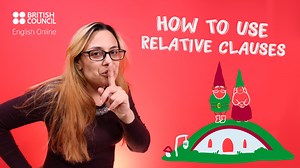 How to use relative clauses
