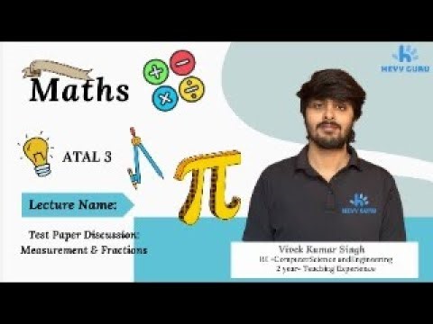 Class 3 Maths Test Paper Discussion 17 Jan🔥 | Measurement & Fractions | Full Solutions #heyyguru