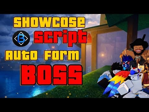 Showcase Script Auto Farm Boss | Bacon Hub