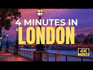 LONDON in 4 minutes