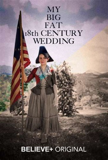 My Big Fat 18th Century Wedding - Movie