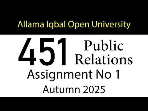 AIOU Code 451 Solved Assignment No 1 | Autumn 2025 | Public Relations | AIOU Corner