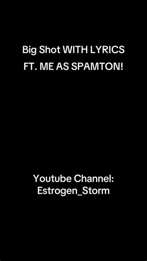 MY BIG SHOT WITH LYRICS!! Spamton voiced by: Me!!! #deltarune #deltarunechapter2 #spamton #fyp