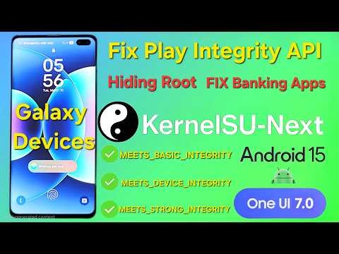 Galaxy S10 OneUI7 Port[Android15] - Fix Google Play | Hiding root | Fix Banking