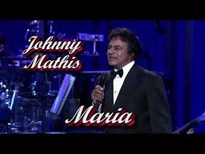 Johnny Mathis Maria