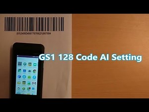 【unitech Scan Service】PA726 GS1-128 Code AI Setting