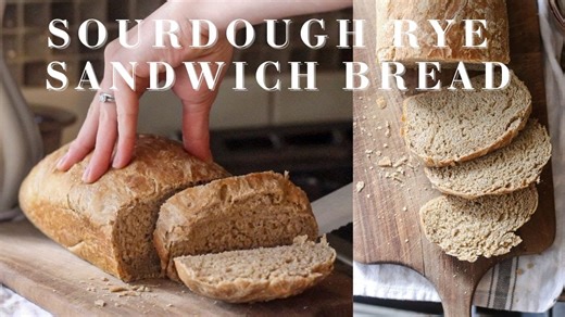 How to make sourdough rye sandwich bread