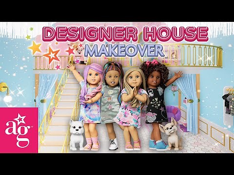 American Girl DESIGNER HOUSE MAKEOVER & TOUR!