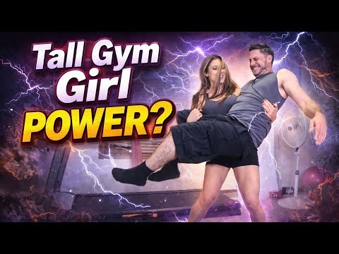 Tall Gym Girl Lift and Carry Average Man!