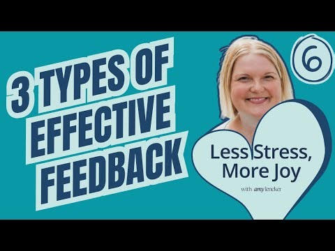 3 Types of Effective Feedback | Ep. 6