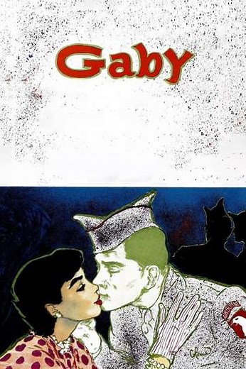 Gaby (1956) - Movie