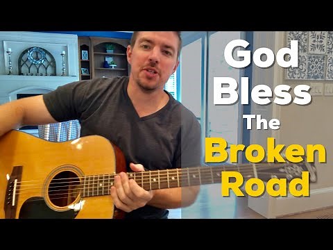God Bless the Broken Road | Rascal Flatts | Beginner Guitar Lesson
