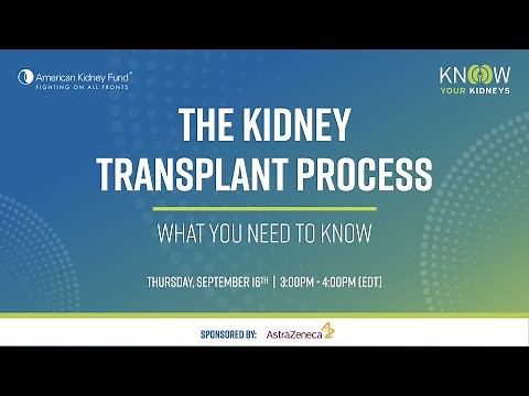 The Kidney Transplant Process: What You Need to Know | American Kidney Fund