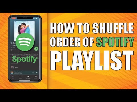 How to shuffle order of Spotify playlist