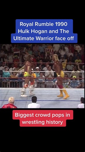 Biggest crowd pops in wrestling history: Hulk Hogan and The Ultimate Warrior face off at Royal Rumble 1990. #wwe #royalrumble #hulkhogan #warrior #fyp