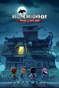 Hello Neighbor: Welcome to Raven Brooks Summary, Trailer, Season List, Cast, Where to Watch and More