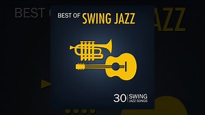 爵士乐 Best of Swing Jazz