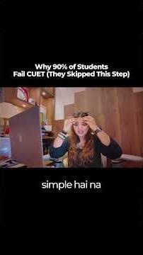 Why 90% of Students Fail CUET They Skipped This Step