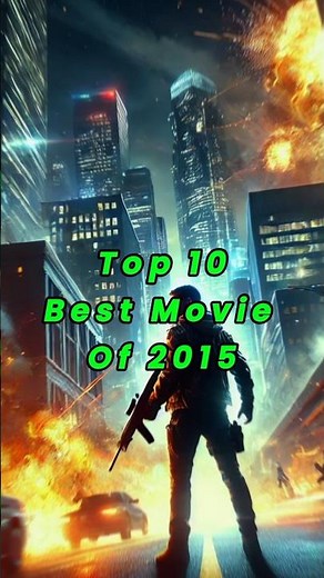 TOP 10 Best Movies of 2015 #movies #2015 #shorts