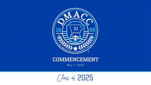 DMACC '25 Commencement