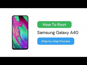 How to root Samsung Galaxy A40 Using Magisk?
