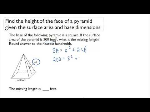 Find the height of the face of a pyramid given the surface area and base dimensions