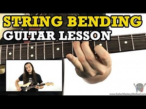 Guitar Bending - How To String Bend On The Guitar