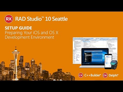 RAD Studio - Setup Guide - Preparing Your iOS and OS X Development Environment