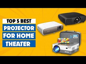 Top 5 Best Projectors for Home Theater 2025 | Best Home Cinema Projector Today