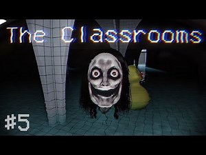 THE END?! | The Classrooms HORROR GAME FULL WALKTHROUGH Part 5