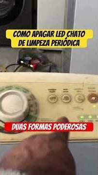 COMO APAGAR LED LIMPEZA PERIÓDICA