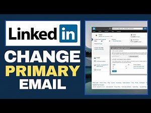 How to Change Primary Email on LinkedIn - Full Guide