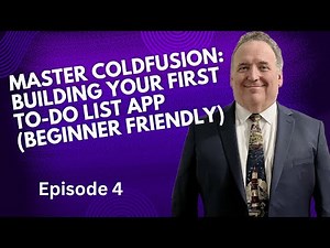 Master ColdFusion: Building Your First To-Do List App (Beginner Friendly) part 4