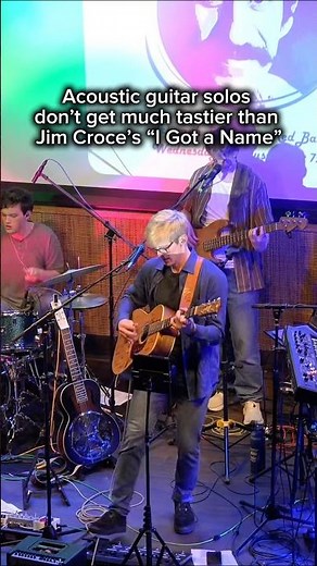 I Got a Name Solo // Jim Croce