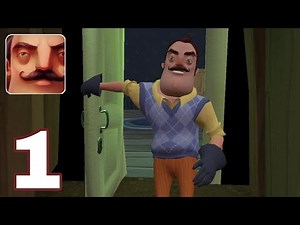 Hello Neighbor Gameplay Act 1 (iOS/Android)