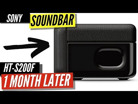 Sony HT-S200F Soundbar - 1 Month Later Review