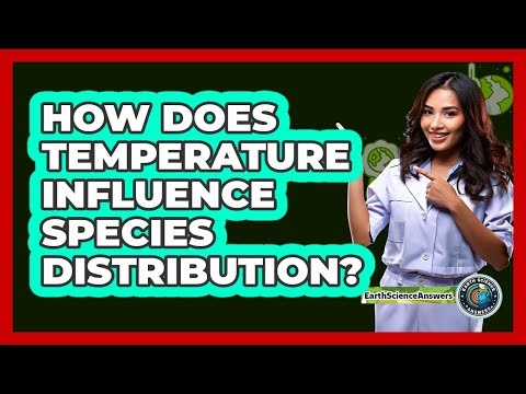 How Does Temperature Influence Species Distribution?