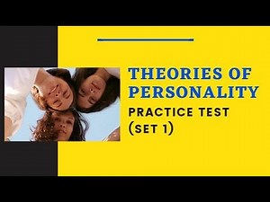Theories of Personality - Practice Test (Psychoanalytic - Set 1)