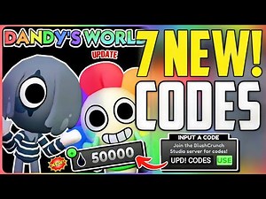 ⚠️NEW!⚡UPDATE!⚠️DANDY'S WORLD ROBLOX CODES 2025 - DANDYS WORLD CODES 2025