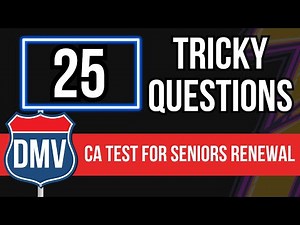 California DMV Practice Test 2026 For Seniors Renewal (25 Tricky Questions)