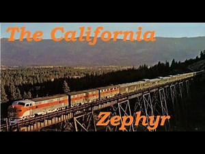 History of the Western Pacific's California Zephyr
