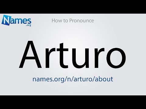 How to Pronounce Arturo