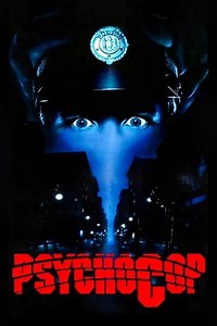 Psycho Cop (1989) - AZ Movies