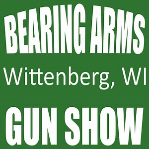 Wittenberg Gun Show 2026 • Wittenberg, Wisconsin