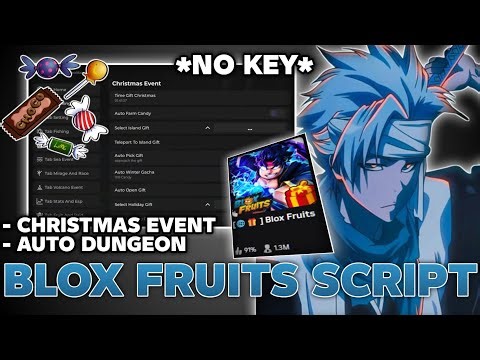 Blox Fruits Script *BEST* – COLLECT GIFT BOX, AUTO FARM, CANDY FARM, AUTO DUNGEON & MORE! 🌐🎁