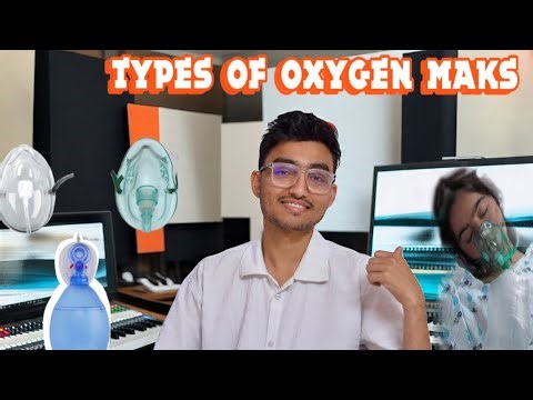 Types of Oxygen Masks and Their Functions | Nursing & Medical Guide